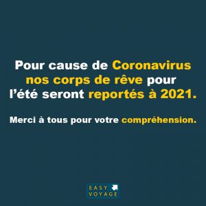 pour cause de coronavirus corps de reve reporté à 2021