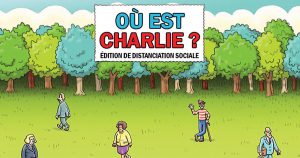 Le Cherchez Charlie version coronavirus et distanciation sociale