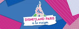 activites disneyland paris disney pour enfant pendant confinement