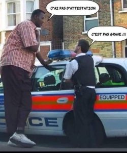 photo meme grand costaud a pas son attestation police devient compréhensive