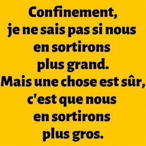 comment va-t-on sortir du confinement : plus grand ou plus gros 