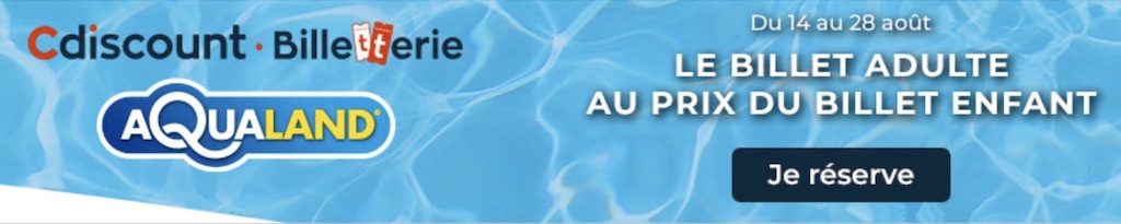 aqualand billet pas cher en vente flash prix promo