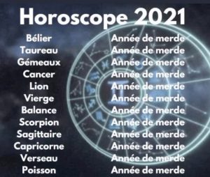 humour vaccin : l'horoscope 2021 fait peur