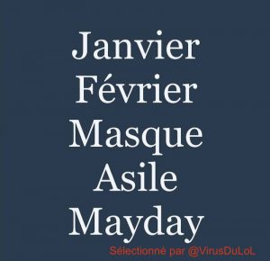 humour covid Janvier Fevrier Masque Asile Mayday