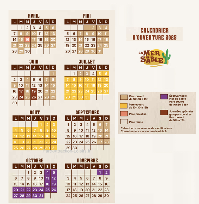 Calendrier d'ouverture Mer de Sable 2025 - Horaires d'ouverture et affluence