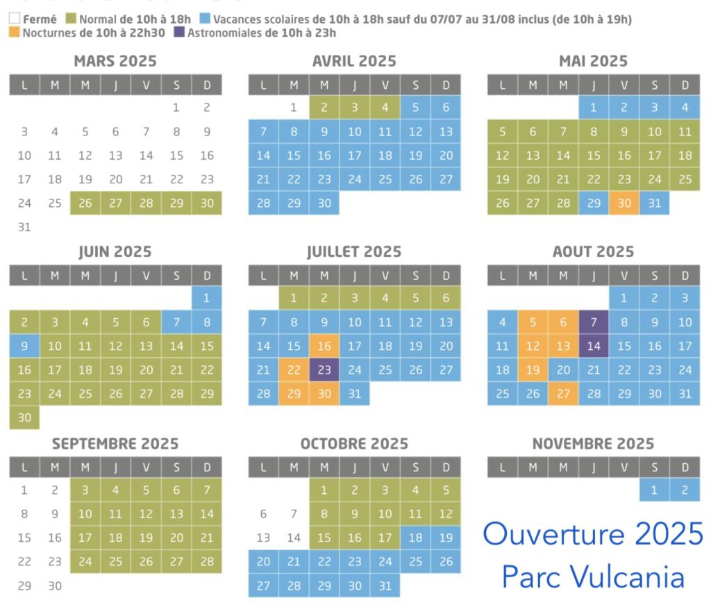 calendrier de l'ouverture et horaire parc vulcania 2025