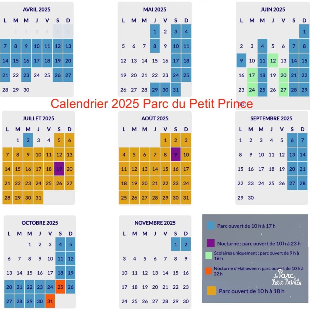 Calendrier ouverture fréquentation et affluence et horaires Parc du Petit Prince 2025