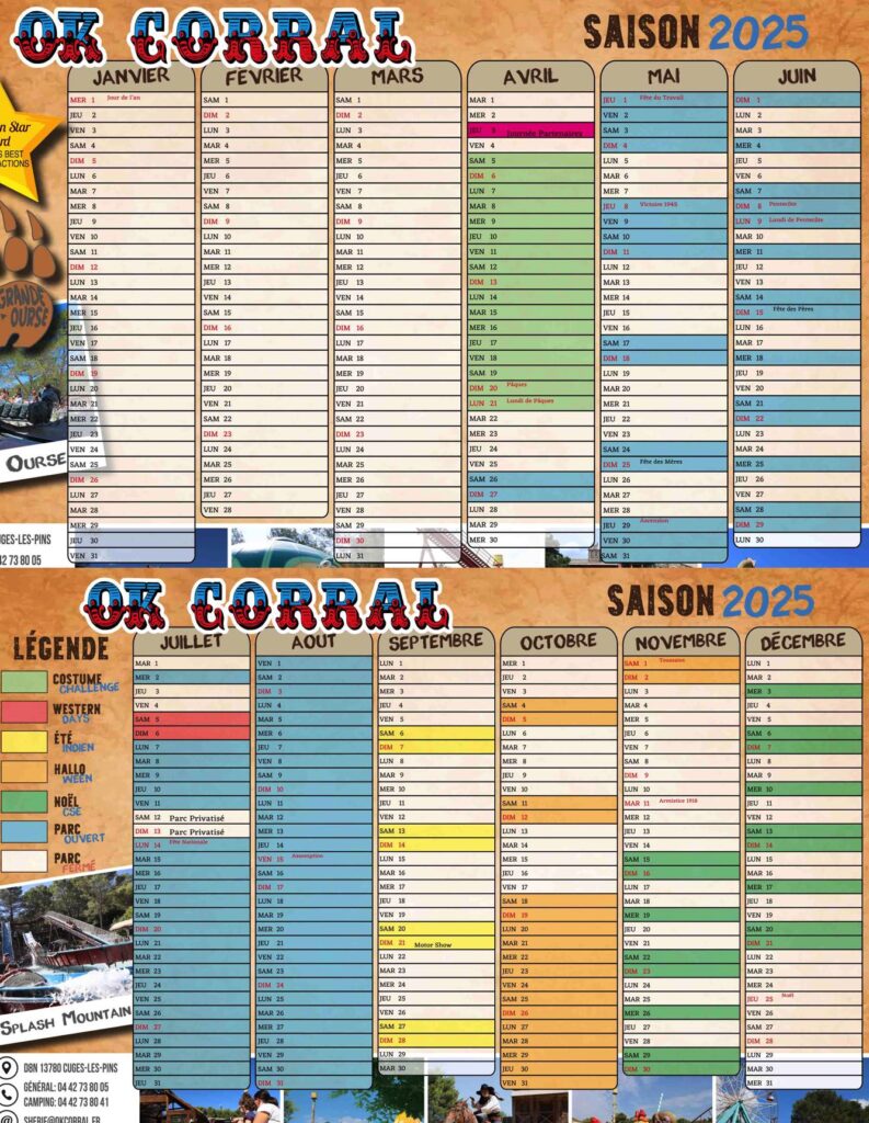 Calendrier d'ouverture OK Corral 2025 et horaires et jours d'affluence 