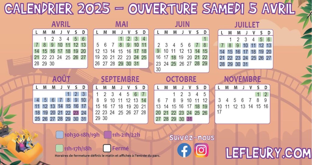 Calendrier d'ouverture Le Fleury horaire et affluence 2025