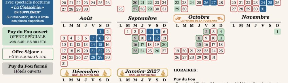 Calendrier d'ouverture et horaire Parc du Puy du Fou 2026