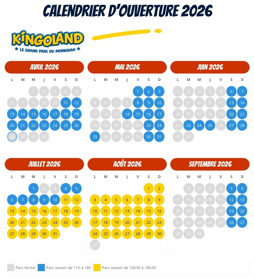 Calendrier ouverture horaire affluence parc Kingoland 2026