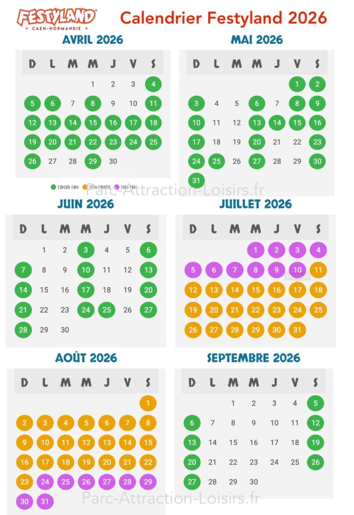 Calendrier ouverture horaire affluence parc Festyland 2026