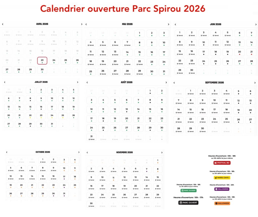 Calendrier ouverture horaire affuence Parc Spirou