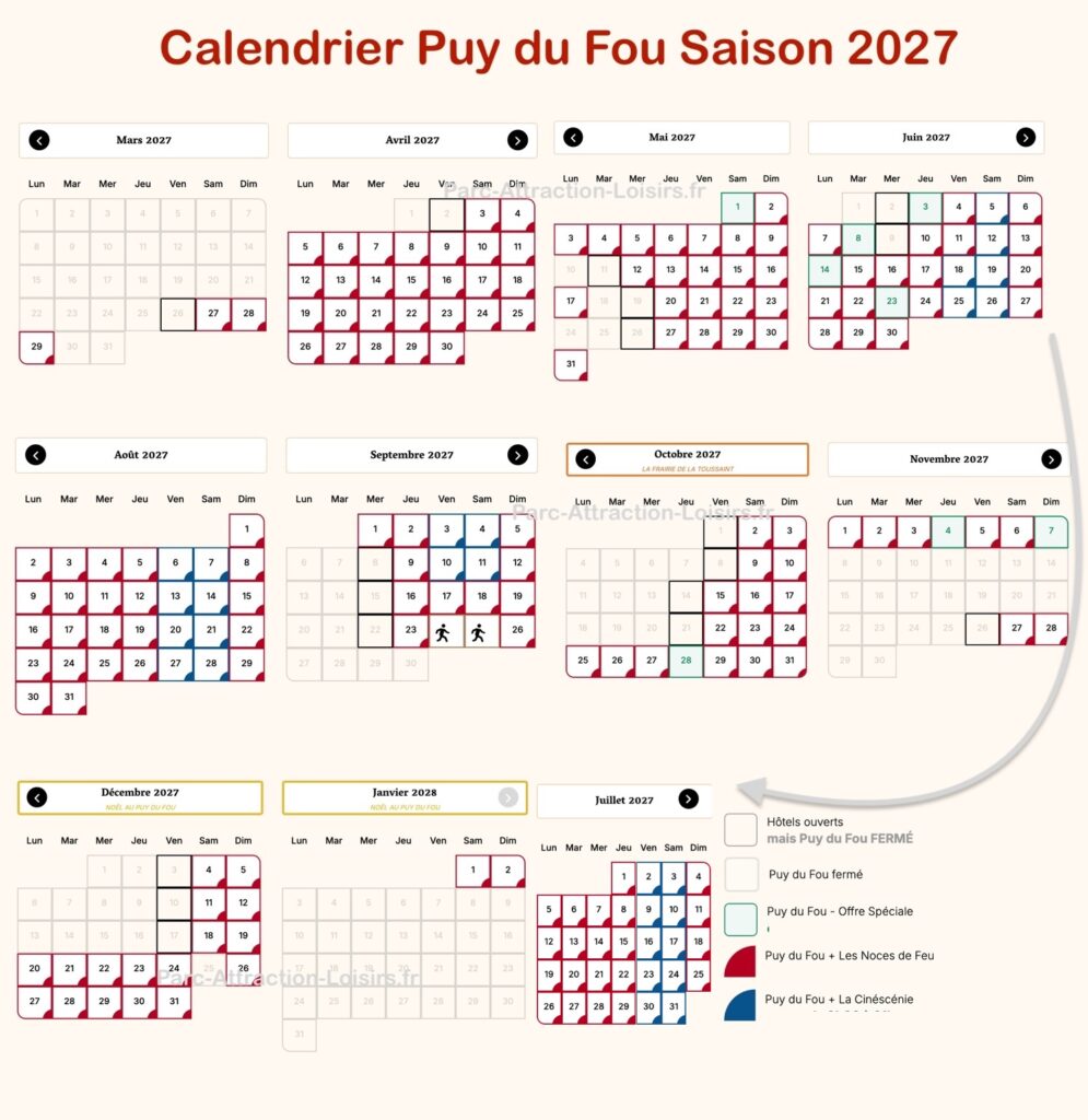 Calendrier Puy du Fou 2027 dates ouverture et date ciéscénie, toussaint, noel